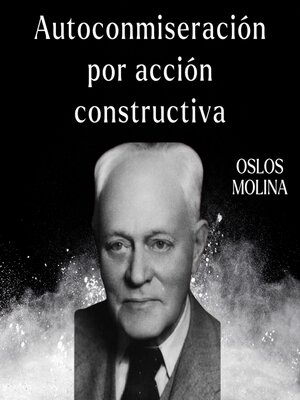 cover image of Autoconmiseración por acción constructiva